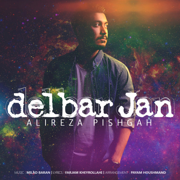 Delbar Jan - Alireza Pishgah