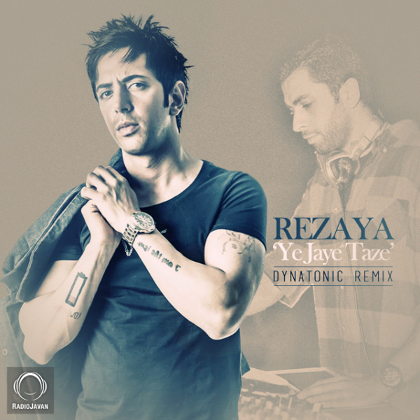 Ye Jaye Taze (Dynatonic Remix) - Rezaya