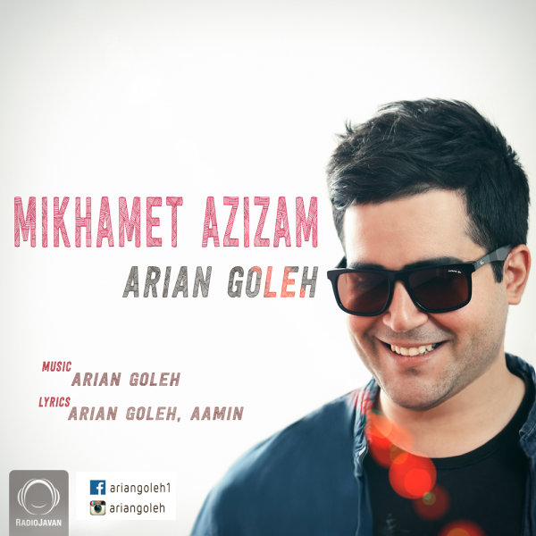 Mikhamet Azizam - Arian Goleh