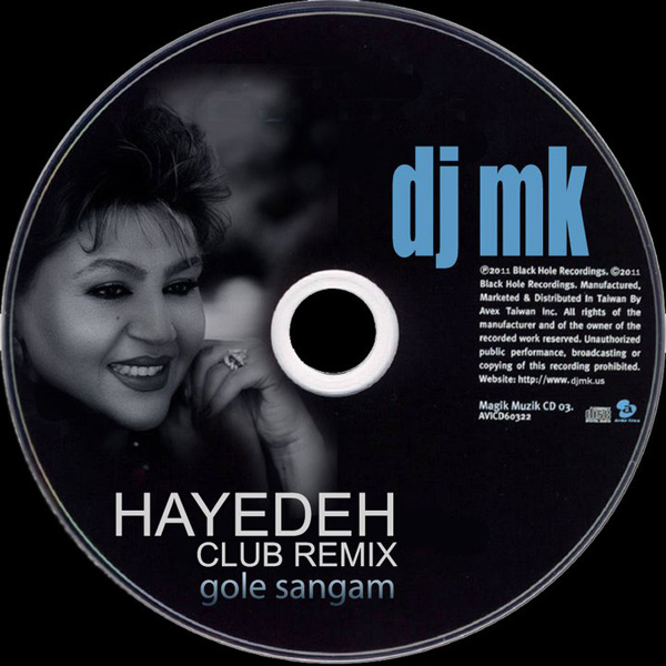 Gole Sangam (DJ MK Club Mix) - Hayedeh