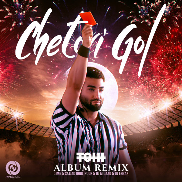 Chetori Gol (DJ Ehsan Remix) - Tohi