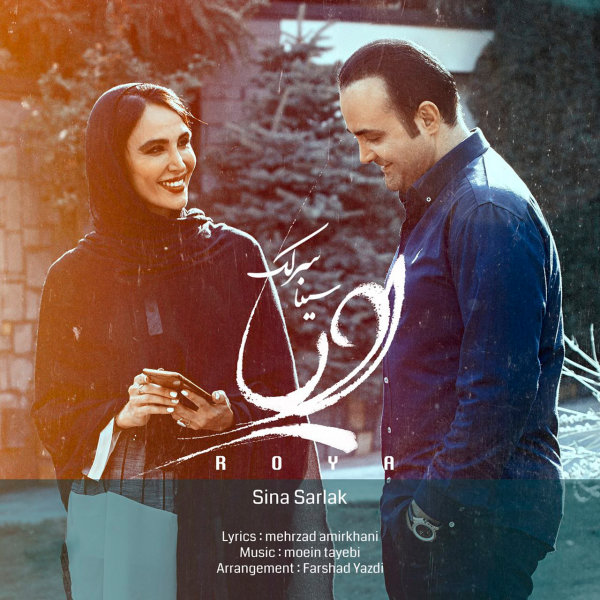 Roya - Sina Sarlak