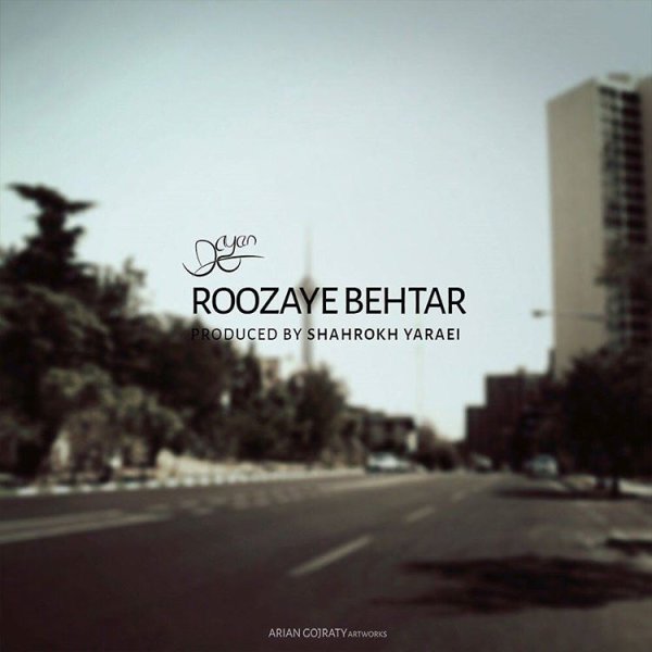 Roozaye Behtar - Dayan