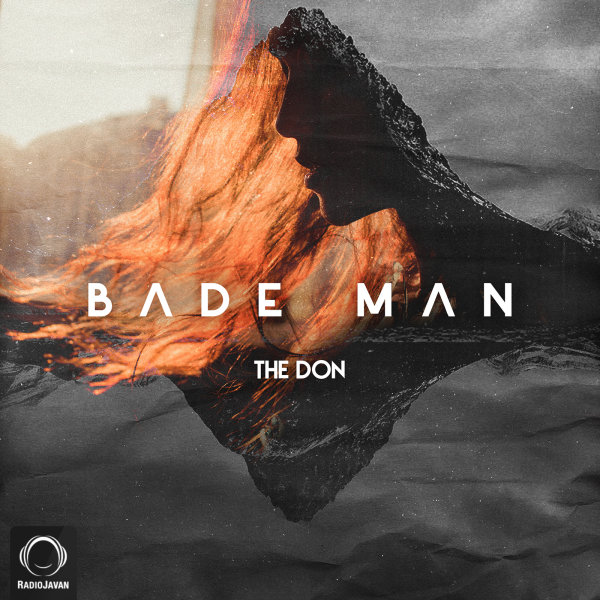 Bade Man - The Don