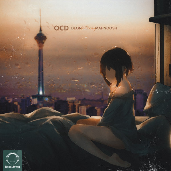 OCD (Ft Mahnoosh) - Deon