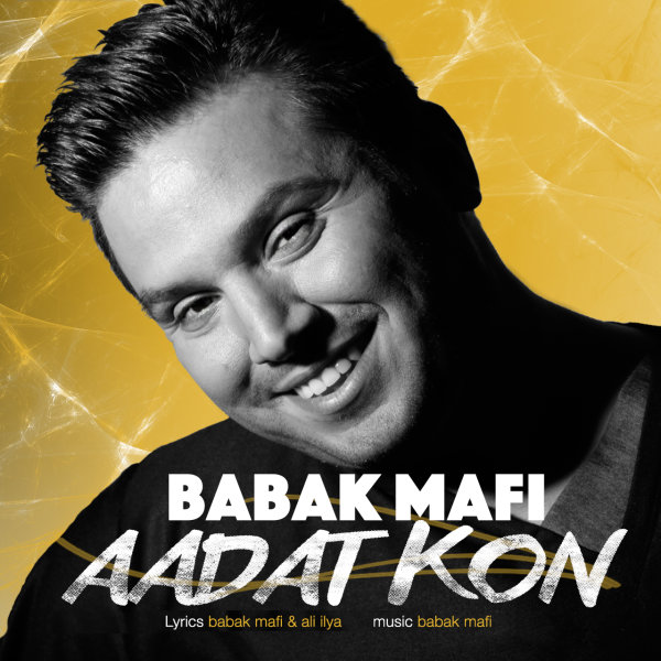 Aadat Kon - Babak Mafi