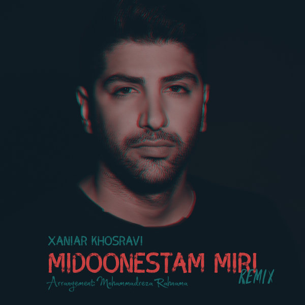 Midoonestam Miri (Remix) - Xaniar