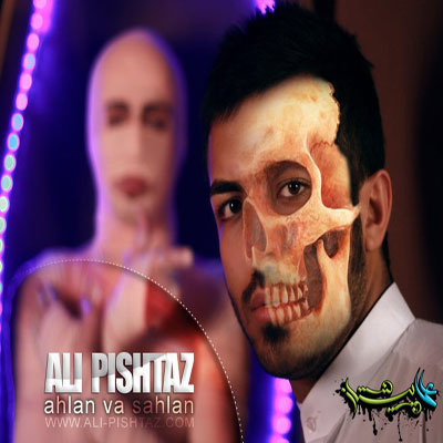 Ahlan Va Sahlan - Ali Pishtaz
