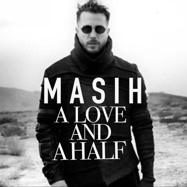 A Love And A Half - Masih