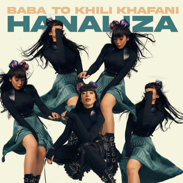 Baba To Kheili Khafani - Hana