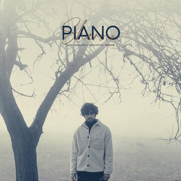 Piano - Shervin Hajipour