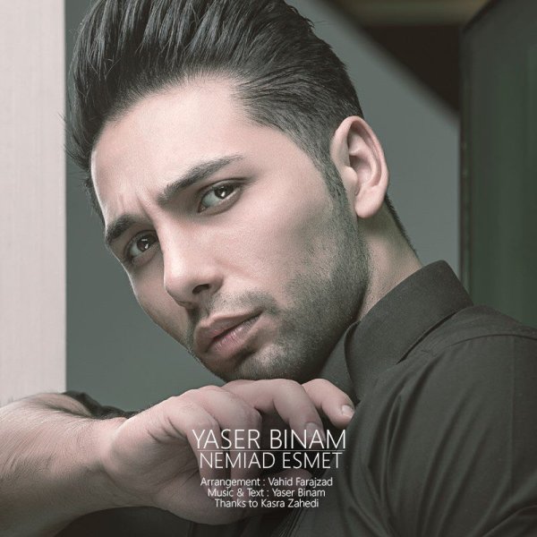 Nemiad Esmet - Yaser Binam