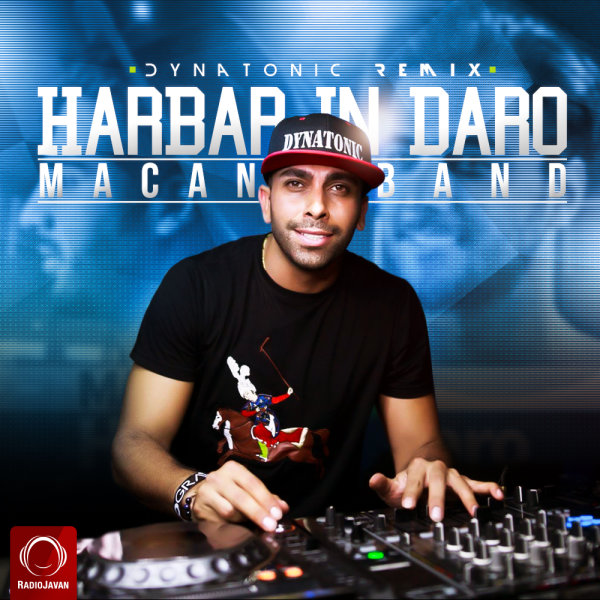 Harbar In Daro (Dynatonic Remix) - Macan Band