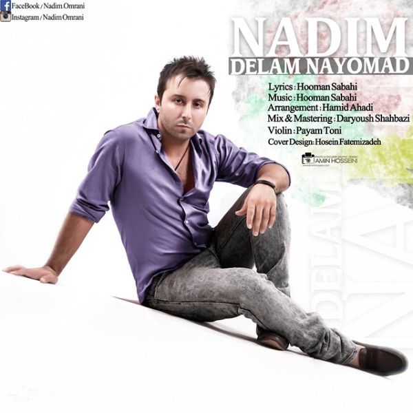 Delam Nayoomad - Nadim