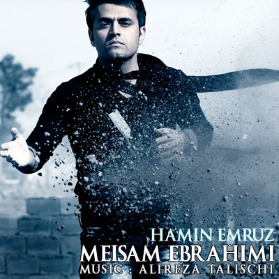 Hamin Emrooz - Meysam Ebrahimi
