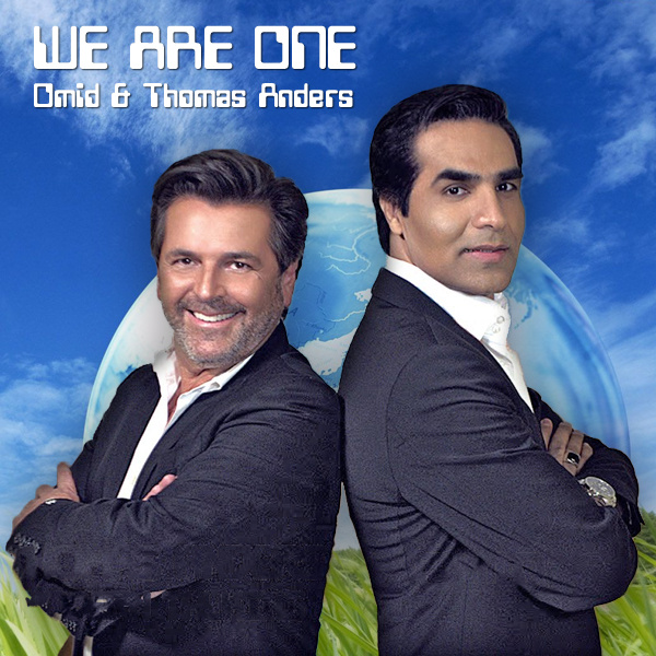 We Are One - Omid & Thomas Anders (Modern Talking)