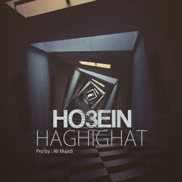 Haghighat - Ho3ein