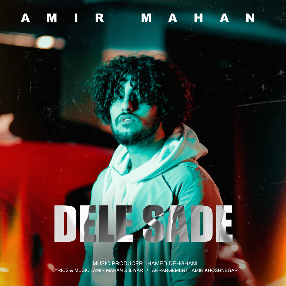 Dele Sade - Amir Mahan