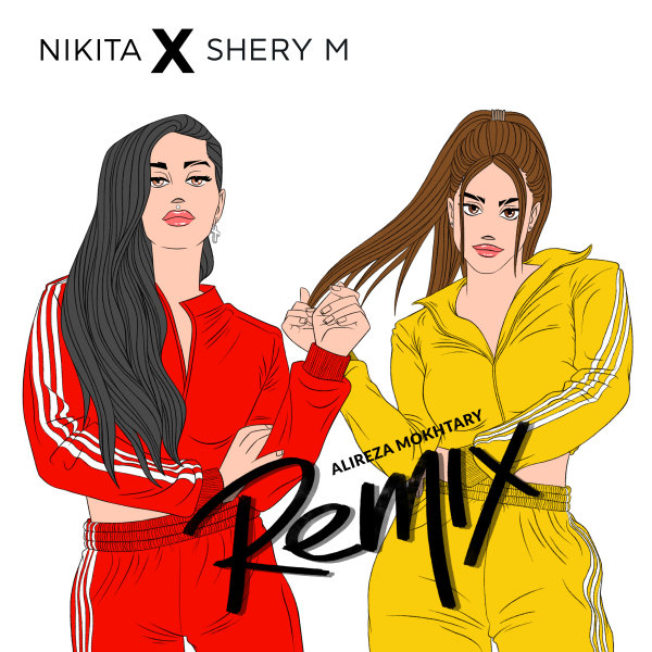 Bad (Alireza Mokhtary Remix) - Nikita & SheryM