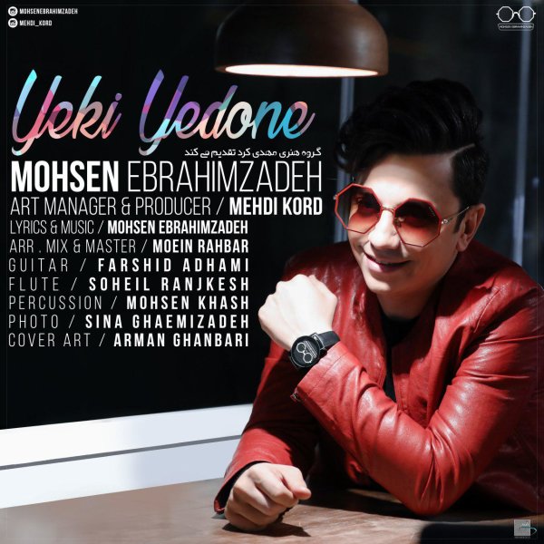 Yeki Yedone - Mohsen Ebrahimzadeh