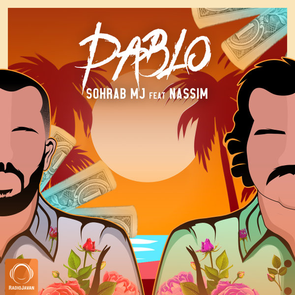 Pablo (Ft Nassim) - Sohrab MJ