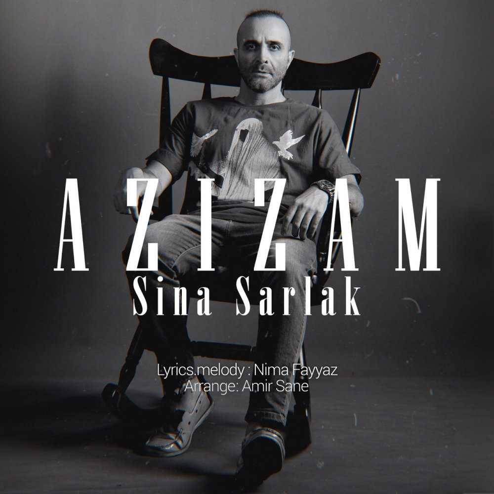 Azizam - Sina Sarlak