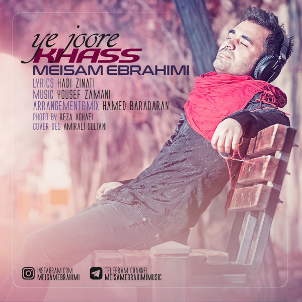 Ye Joore Khass - Meysam Ebrahimi