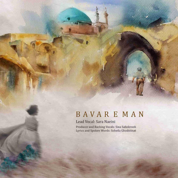 Bavare Man - Sara Naeini