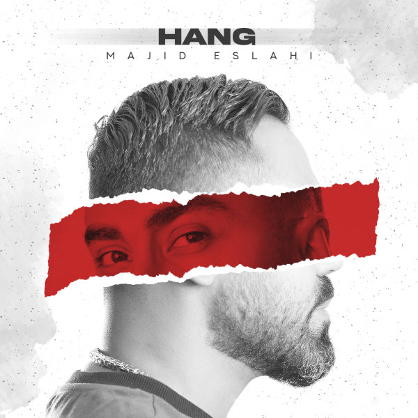 Hang - Majid Eslahi