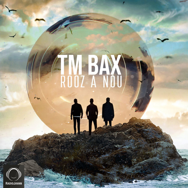 Rooz A Nou - TM Bax