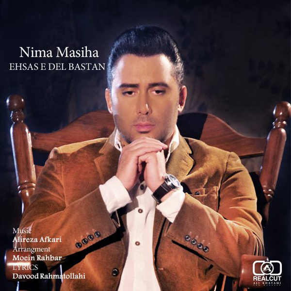 Ehsase Delbastan - Nima Masiha