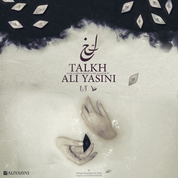 Talkh - Ali Yasini