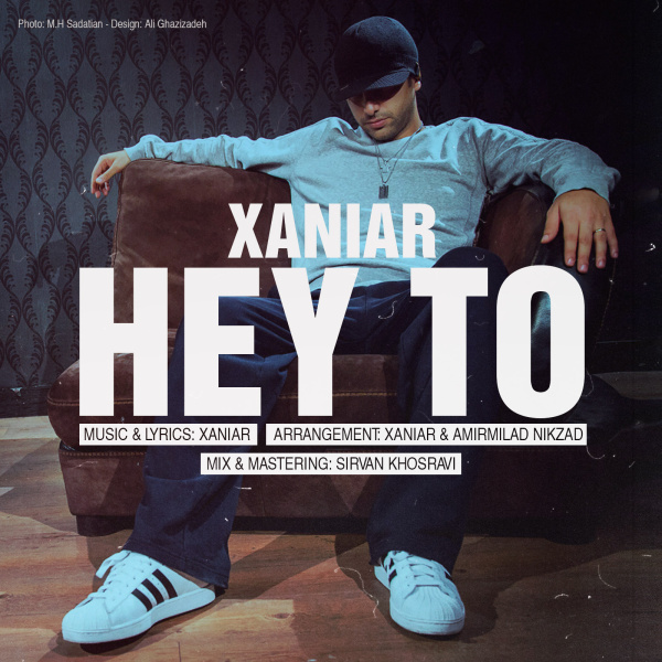 Hey To - Xaniar