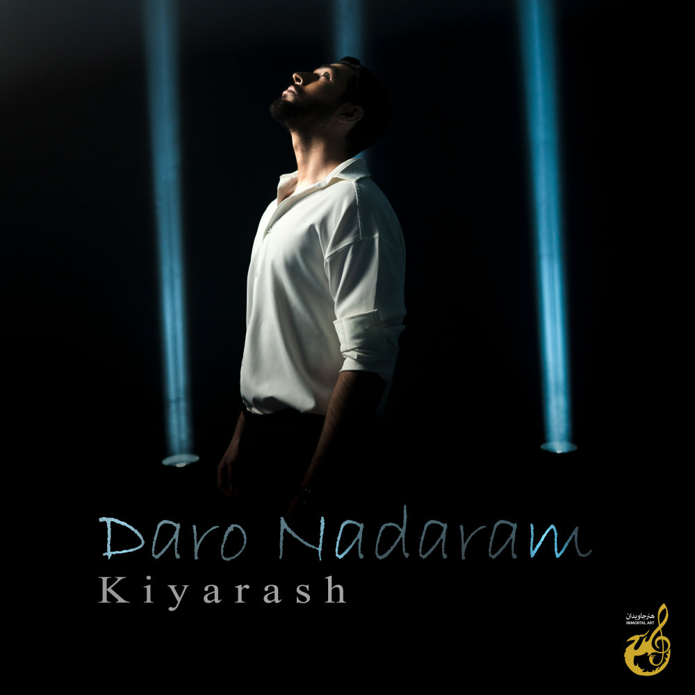 Daro Nadaram - Kiyarash