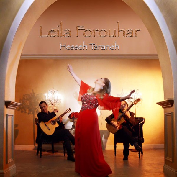 Hesseh Taraneh - Leila Forouhar