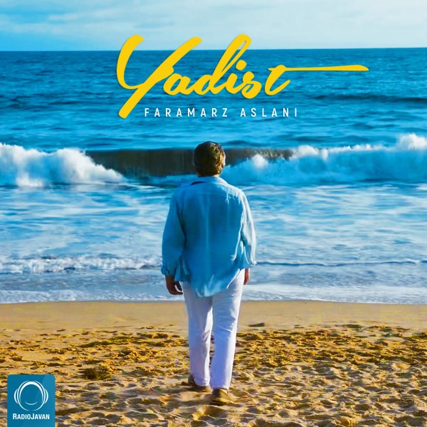 Yadist - Faramarz Aslani
