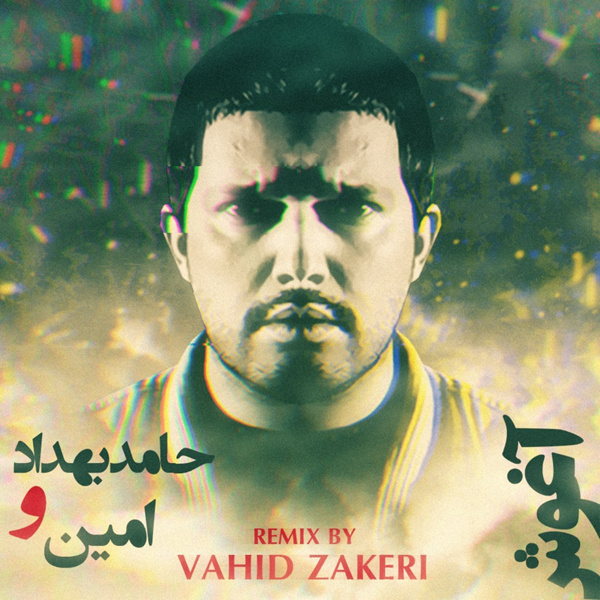 Aghoosh (Ft Hamed Behdad) (Vahid Zakeri Remix) - A-min