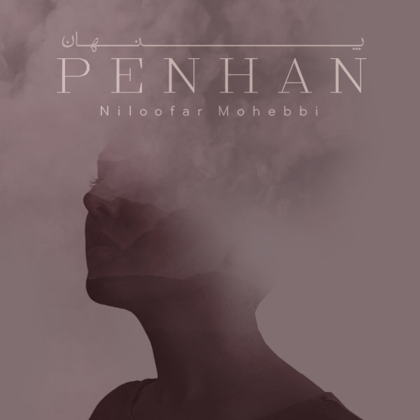 Penhan - Niloofar Mohebbi