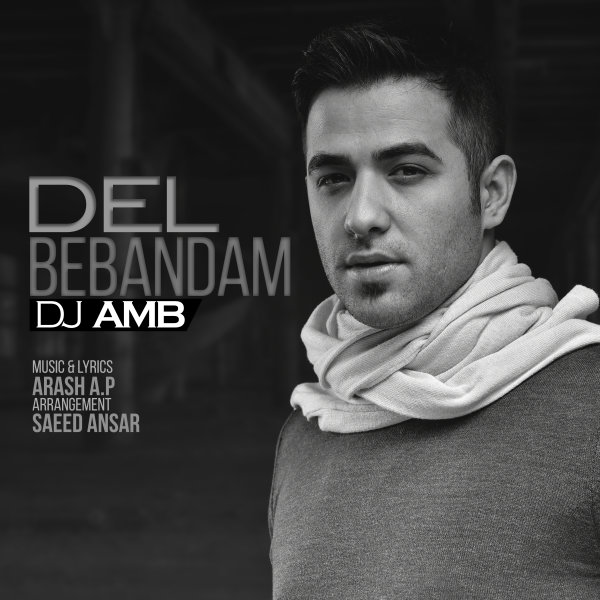 Del Bebandam - DJ AMB