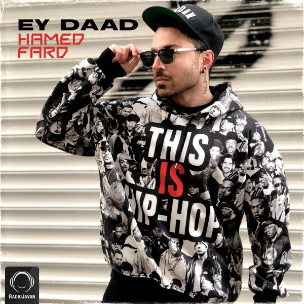 Ey Daad - Hamed Fard
