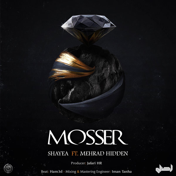 Mosser (Ft Mehrad Hidden) - Shayea