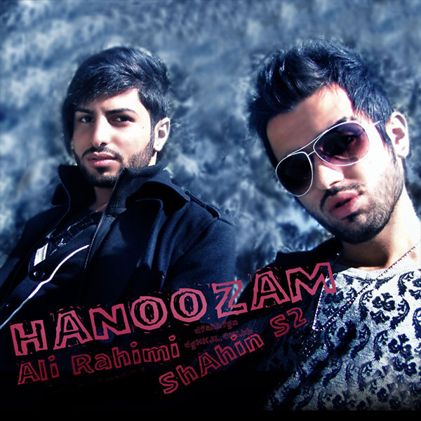Hanoozam - Shahin S2