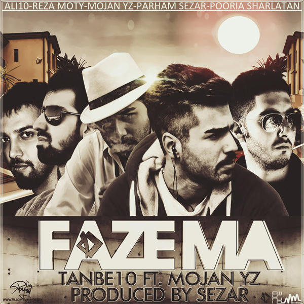 Faze Ma (Ft Mojan YZ) - Tanbe10