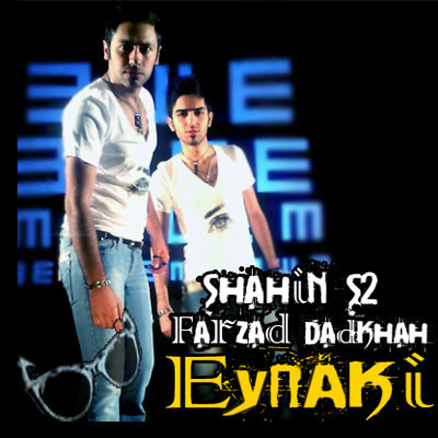 Eynaki (Feat Farzad Dadkhah) - Shahin S2