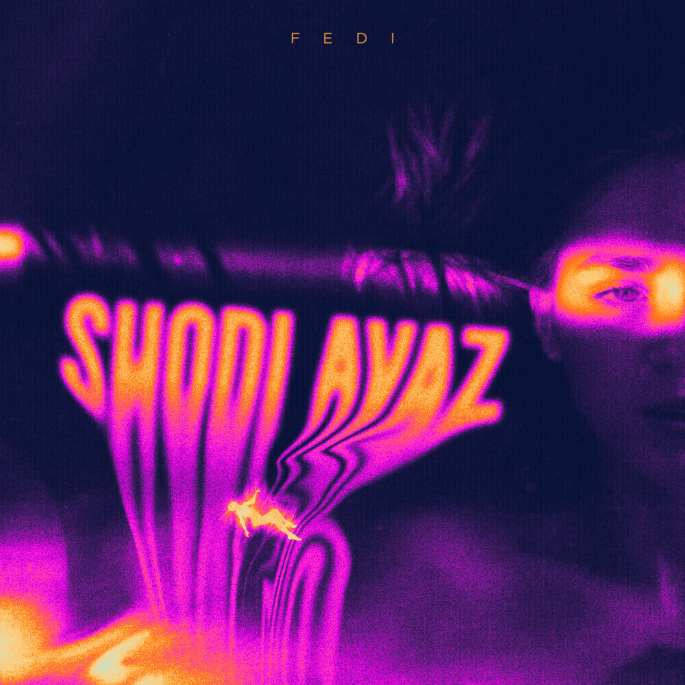Shodi Avaz - Fedi