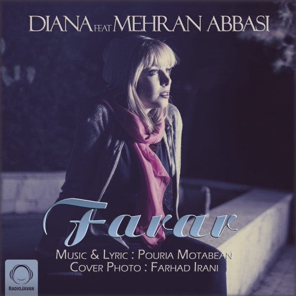 Farar (Ft Mehran Abbasi) - Diana
