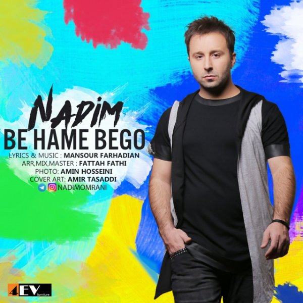 Be Hame Begoo - Nadim