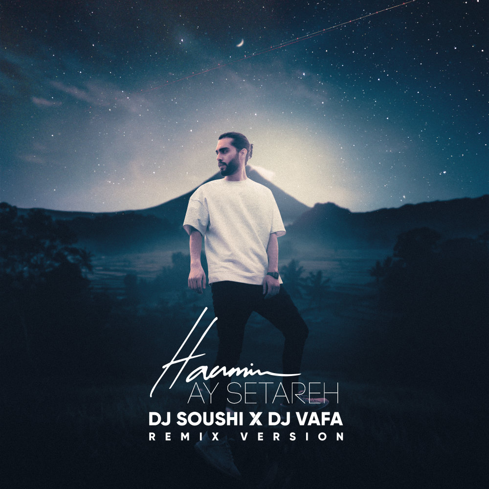 Ay Setareh (DJ Soushi & DJ Vafa Remix) - Haamim