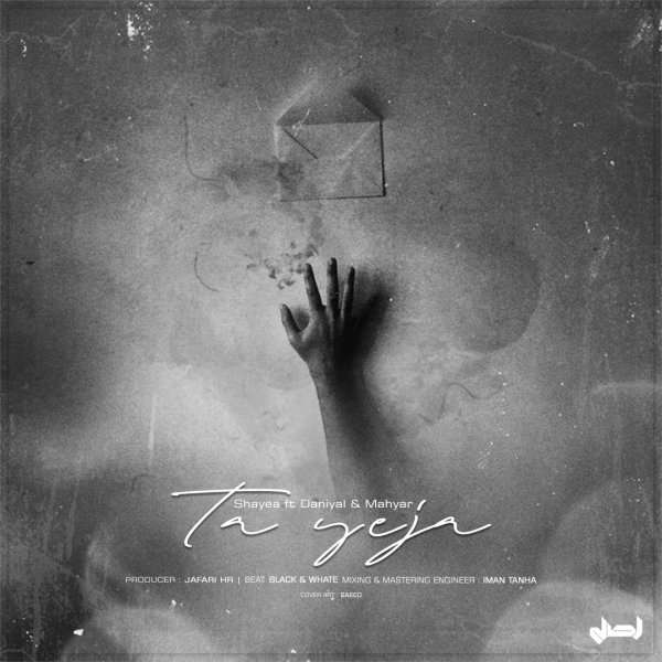 Ta Yeja (Ft Shayea) - Daniyal & Mahyar