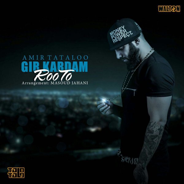 Gir Kardam Roo To - Amir Tataloo